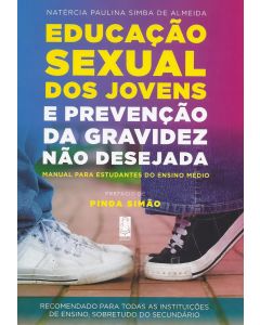 Educação Sexual dos Jovens e Prevenção da Gravidez não Desejada