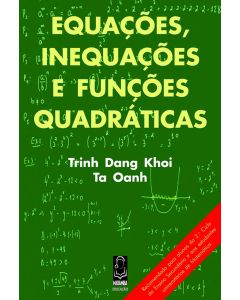 Equações, Inequações e Funções Quadráticas 