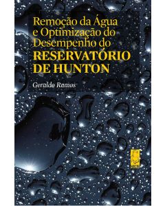 Remoção Da Água E Optimização Do Desempenho Do Reservatório De Hunton