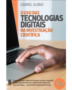 Uso das Tecnologias Digitais na Investigação Científica