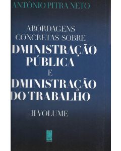 Administração Pública e Admistração do Trabalho