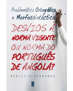 Problemática Ortográfica e Morfossintáctica