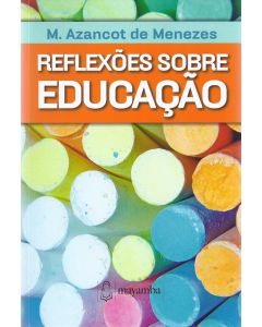 Reflexões Sobre Educação 