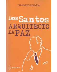 Dos Santos Arquitecto da Paz 