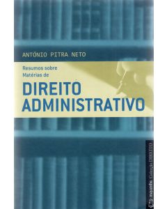 Resumo Sobre Matérias de Direito Administrativo 