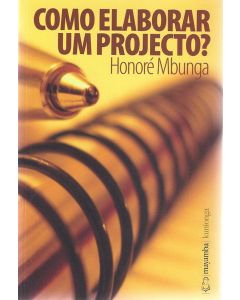Como Elaborar um Projecto? 