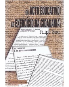 Do Acto Educativo Ao Exercício da Cidadania (Vol. I)