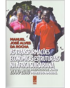 As Transformações Económicas Estruturais na África Subsariana 2000-2010 