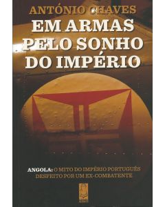Em Armas Pelo Sonho do Império 