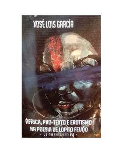 África, Pro-Texto e Erotismo na Poesia de Lopito Feijó