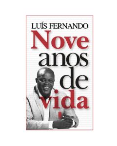 Nove anos de Vida