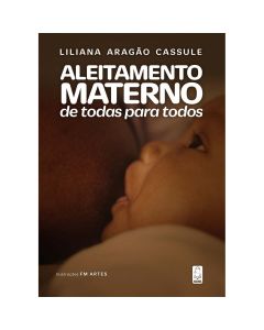 Aleitamento Materno de todas para todos